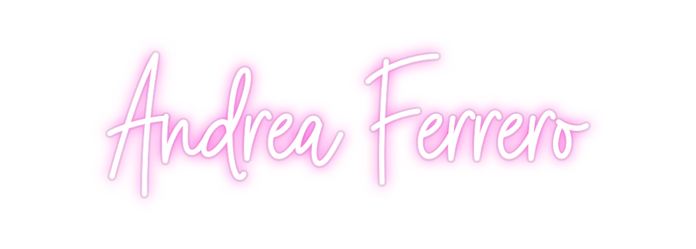 Custom Neon: Andrea Ferrero