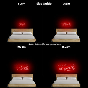 Til Death Neon Sign